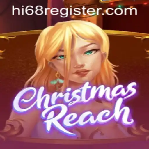 Exploring the Enchanting World of ChristmasReach and the Impact of Hi68